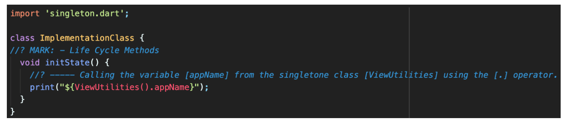 How To Create Singleton In Dart