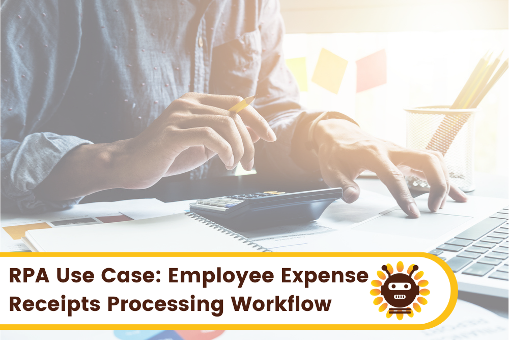RPA Use Case Employee Expense Receipts Processing Workflow